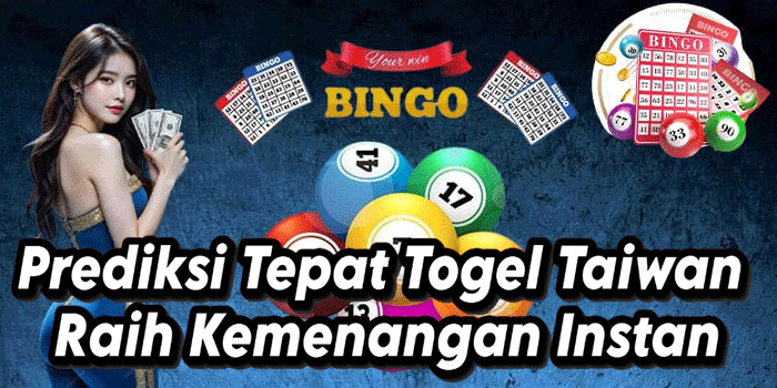 Prediksi Tepat Togel Taiwan Raih Kemenangan Instan