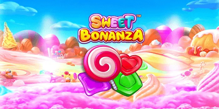Cara Mudah Menang Besar Di Slot Sweet Bonanza