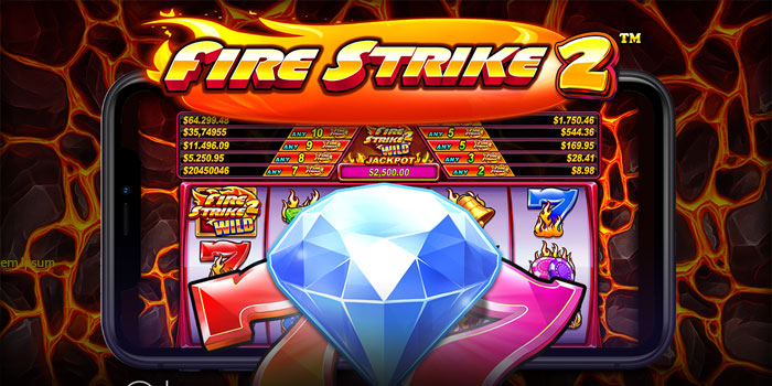 Pola Gacor Slot Fire Strike 2 Supaya Profit Harian