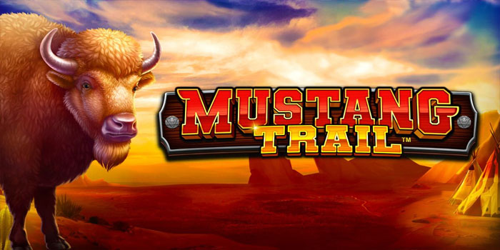 Cara Agar Menang Besar di Game Slot Mustang Trail Cara Agar Menang Besar di Game Slot Mustang Trail
